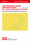 Buchcover Das Kind aber wuchs und wurde stark ... (Lk 1,80 und 2,40)