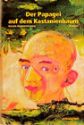 Buchcover Der Papagei auf dem Kastanienbaum