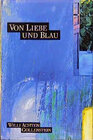 Buchcover Von Liebe und Blau