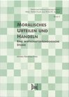 Buchcover Moralisches Urteilen und Handeln. Eine wirtschaftspädagogische Studie