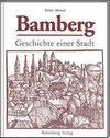 Buchcover Bamberg - Geschichte einer Stadt