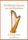 Buchcover Die Macht der Sehnsucht nach dem Wunderbaren