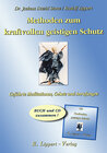 Buchcover Methoden zum kraftvollen Geistigen Schutz (Buch inkl. CD)