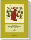 Buchcover Kleines naturkundliches Wanderbuch / Winter