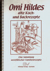 Buchcover Omi Hildes alte Koch- und Backrezepte