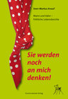 Buchcover Sie werden noch an mich denken!