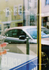 Buchcover Ulrich Horndash, die Straße