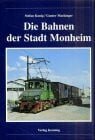 Buchcover Die Bahnen der Stadt Monheim