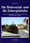 Buchcover Die Bottwartal- und die Zabergäubahn