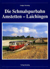 Buchcover Die Schmalspurbahn Amstetten - Laichingen