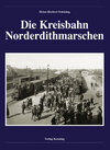 Buchcover Die Kreisbahn Norderdithmarschen