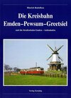 Buchcover Die Kreisbahn Emden - Pewsum - Greetsiel