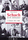 Buchcover Schach im 20. Jahrhundert Schach im 20. Jahrhundert - 6. Dekade 1951 -  1960