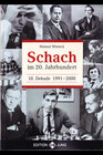 Buchcover Schach im 20. Jahrhundert - 10. Dekade 1991 -  2000