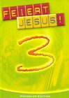 Buchcover Feiert Jesus! 3