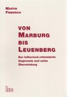 Buchcover Von Marburg bis Leuenberg