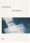 Buchcover Edition Bohren. / Das Gebet 2.