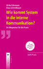 Buchcover Wie kommt System in die interne Kommunikation?