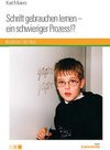 Buchcover Schrift gebrauchen lernen - ein schwieriger Prozess!?
