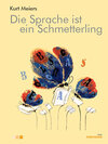 Buchcover Die Sprache ist ein Schmetterling