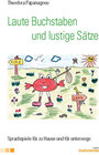 Buchcover Laute Buchstaben und lustige Sätze