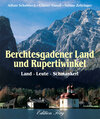 Buchcover Berchtesgadener Land und Rupertiwinkel