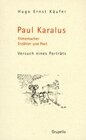 Buchcover Paul Karalus. Filmemacher, Erzähler und Poet