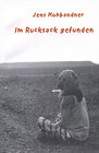 Buchcover Im Rucksack gefunden