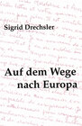 Buchcover Auf dem Wege nach Europa