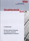 Buchcover UV-laser-basierte Erzeugung von planaren, polymeren Bragg-Multiplexer-Strukturen