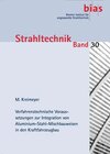 Buchcover Verfahrenstechnische Voraussetzungen zur Integration von Aluminium-Stahl-Mischbauweisen in den Kraftfahrzeugbau