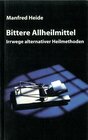 Buchcover Bittere Allheilmittel