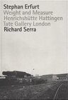 Buchcover Richard Serra /Stephan Erfurt. Weight and Measure
