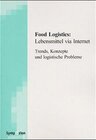 Buchcover Food Logistics: Lebensmittel via Internet