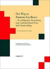 Buchcover Der Weg zu Business-Excellence - die erfolgreiche Bewerbung zum Ludwig-Erhard-Preis: Aubi Baubeschläge