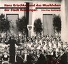 Buchcover Hans Grischkat und das Musikleben der Stadt Reutlingen