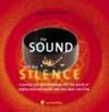 Buchcover The Sound and the Silence /Der Klang und die Stille