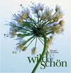 Buchcover Wild & schön