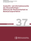 Buchcover Auskunfts- und Informationsrechte des Steuerpflichtigen - Stärkung der Rechtssicherheit im Besteuerungsverfahren