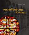 Buchcover Aschaffenburgs Kirchen