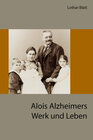 Buchcover Alois Alzheimers Werk und Leben
