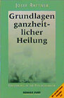 Buchcover Grundlagen ganzheitlicher Heilung