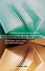 Buchcover Ein Buch muss die Axt sein