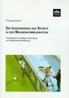 Buchcover Die Inszenierung des Sports in der Massenkommunikation
