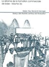 Buchcover La réforme de la formation commerciale de base, Volume 3a