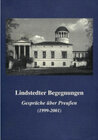 Buchcover Lindstedter Begegnungen. Gespräche über Preussen 1999 bis 2001