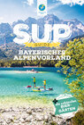 Buchcover SUP-Guide Bayerisches Alpenvorland