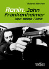 Buchcover Ronin. John Frankenheimer und seine Filme