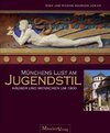 Buchcover Münchens Lust am Jugendstil