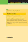 Buchcover Bücher machen – Ein Handbuch für Lektoren und Redakteure